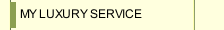 MY LUXURY SERVICE
